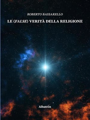 cover image of Le (false) verità della religione